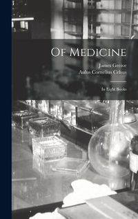 Cover image for Of Medicine