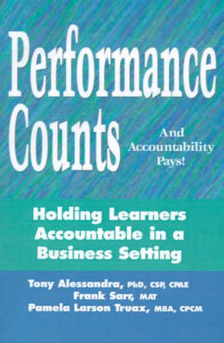 Cover image for Performance Counts and Accountability Pays: Holding Learners Accountable in a Business Setting