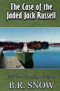 Cover image for The Case of the Jaded Jack Russell