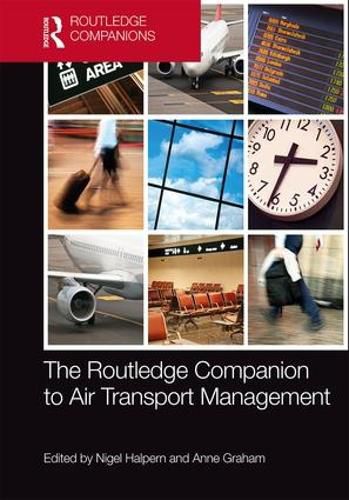 Cover image for The Routledge Companion to Air Transport Management