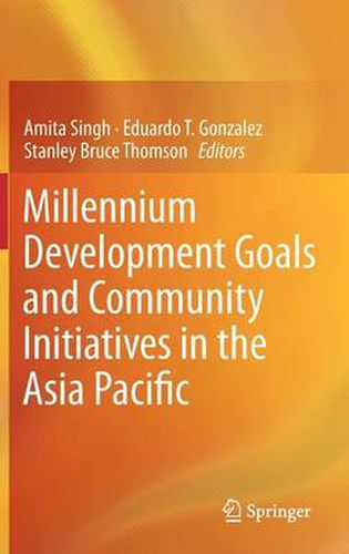 Cover image for Millennium Development Goals and Community Initiatives in the Asia Pacific