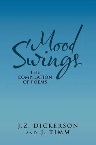 Cover image for Mood Swings: The Compilation of Poems