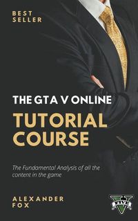 Cover image for The GTA V Online Tutorial Book