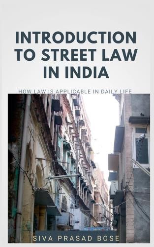 Cover image for Introduction to Street Law in India