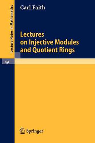 Cover image for Lectures on Injective Modules and Quotient Rings