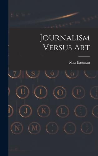 Cover image for Journalism Versus Art