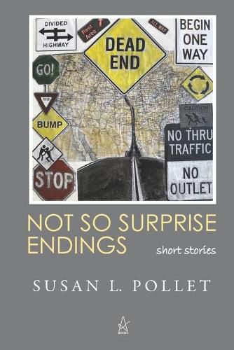 Cover image for Not So Surprise Endings: Short Stories