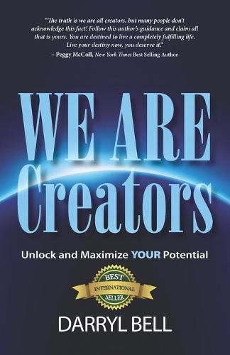 Cover image for We Are Creators: Unlock and Maximize YOUR Potential