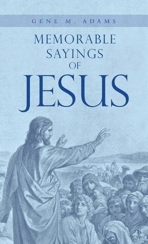 Cover image for Memorable Sayings of Jesus