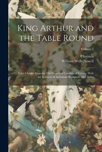 Cover image for King Arthur and the Table Round