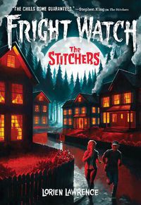 Cover image for The Stitchers (Fright Watch #1)