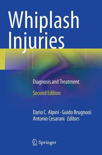 Cover image for Whiplash Injuries: Diagnosis and Treatment