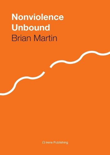 Cover image for Nonviolence Unbound