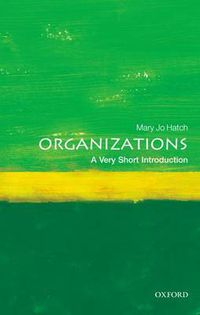 Cover image for Organizations: A Very Short Introduction