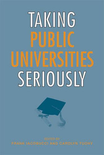 Cover image for Taking Public Universities Seriously