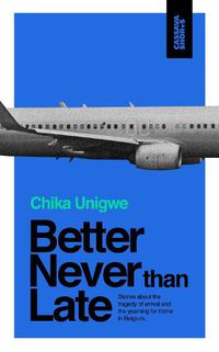 Cover image for Better Never Than Late