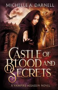 Cover image for Castle of Blood and Secrets