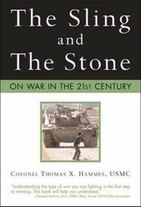 Cover image for The Sling and the Stone: On War in the 21st Century