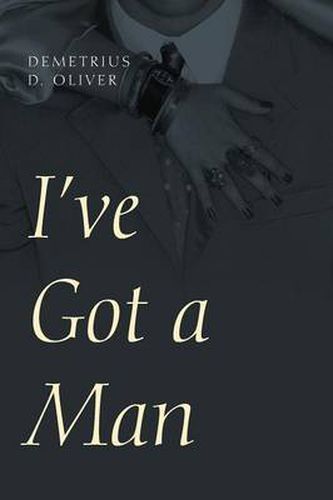 Cover image for I've Got a Man