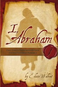 Cover image for I, Abraham