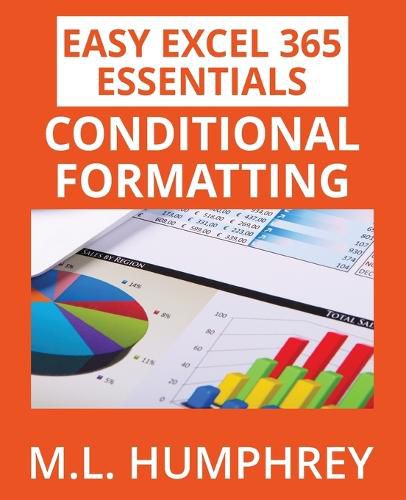 Cover image for Excel 365 Conditional Formatting