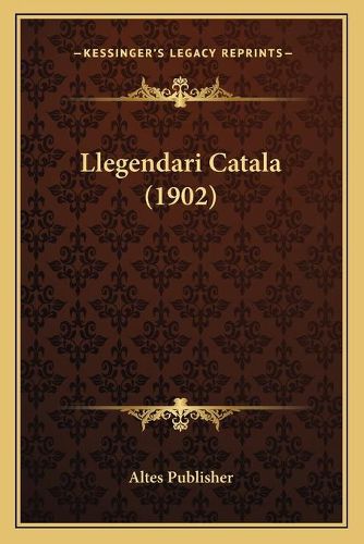 Cover image for Llegendari Catala (1902)