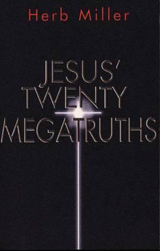 Cover image for Jesus' Twenty Megatruths