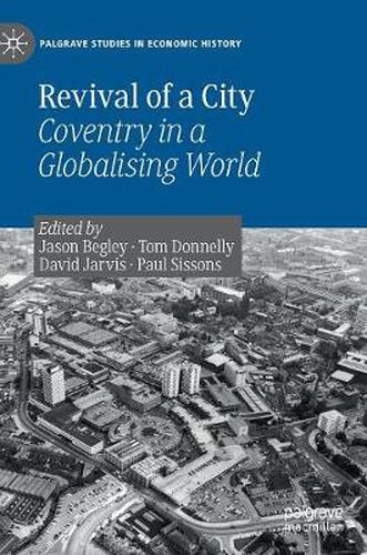 Revival of a City: Coventry in a Globalising World