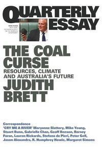Cover image for Quarterly Essay 78: The Coal Curse - Resources, Climate and Australia's Future
