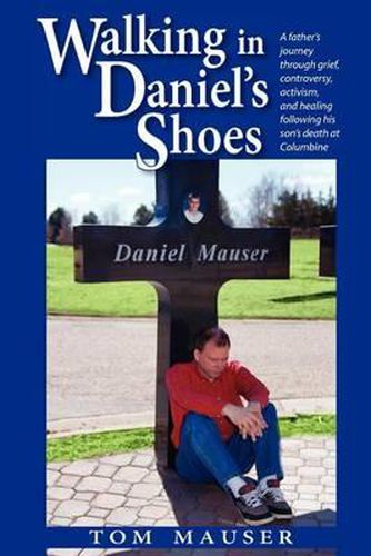 Cover image for Walking in Daniel's Shoes