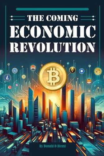 Cover image for The Coming Economic Revolution