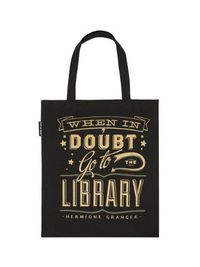 Cover image for When in Doubt, Go to the Library Tote Bag