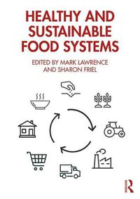 Cover image for Healthy and Sustainable Food Systems