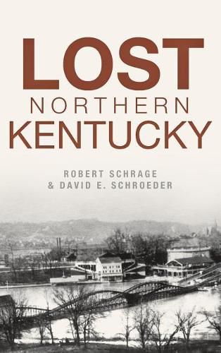 Cover image for Lost Northern Kentucky