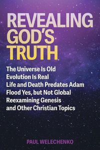 Cover image for Revealing God's Truth