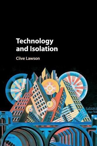 Cover image for Technology and Isolation