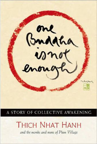 Cover image for One Buddha is Not Enough: A Story of Collective Awakening