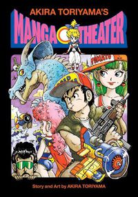 Cover image for Akira Toriyama's Manga Theater
