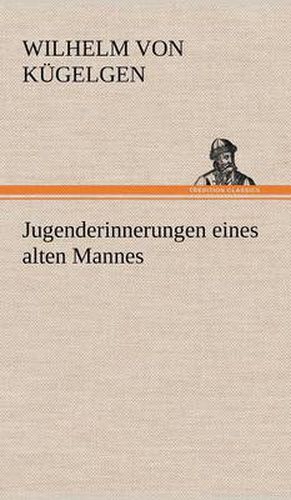 Cover image for Jugenderinnerungen Eines Alten Mannes