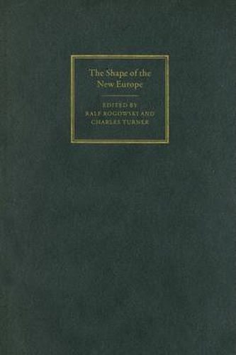 Cover image for The Shape of the New Europe