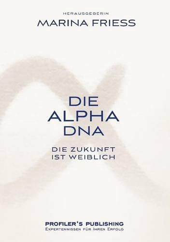 Cover image for Die Alpha DNA