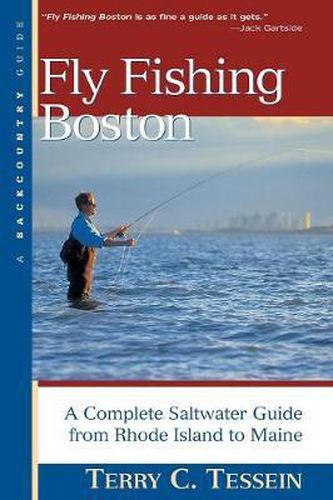 Cover image for Fly Fishing in Boston: A Complete Saltwater Guide from Rhode Island to Maine