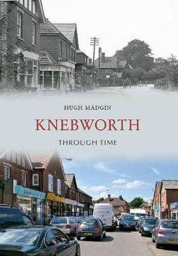 Cover image for Knebworth Through Time