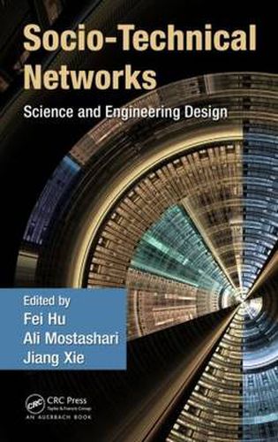 Cover image for Socio-Technical Networks: Science and Engineering Design