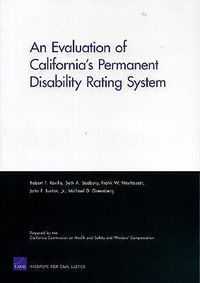 Cover image for An Evaluation of California's Permanent Disability Rating System