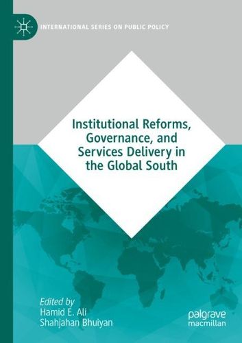 Cover image for Institutional Reforms, Governance, and Services Delivery in the Global South
