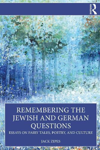 Cover image for Remembering the Jewish and German Questions