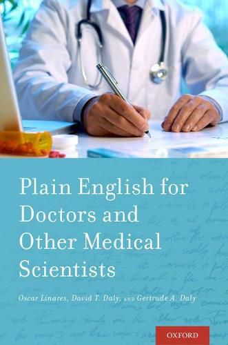 Cover image for Plain English for Doctors and Other Medical Scientists