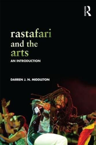 Cover image for Rastafari and the Arts: An Introduction