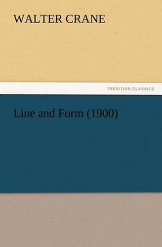 Cover image for Line and Form (1900)